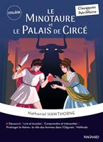   Le Minotaure et Le Palais de Circé - Classiques et Patrimoine