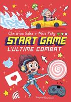 START GAME 3 - L'ultime combat