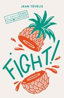   Fight !