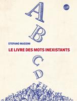   Le livre des mots inexistants