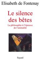   Le silence des bêtes