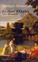   Le Chant d'Orph&eacute;e selon Monteverdi