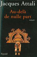   Au-delà de nulle part