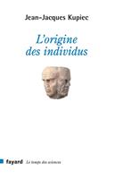   L'origine des individus