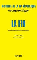   Histoire de la IVe République Volume V