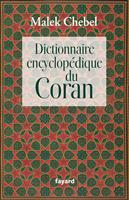   Dictionnaire encyclopédique du Coran