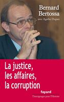   La justice, les affaires, la corruption