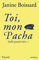   Toi, mon Pacha