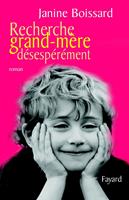   Recherche grand-mère désespérément