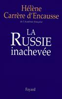   La Russie inachevée