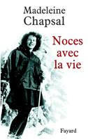   Noces avec la vie