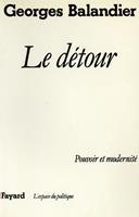   Le Détour