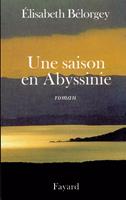  Une saison en Abyssinie