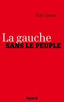   La gauche sans le peuple