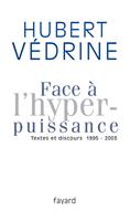   Face à l'hyperpuissance