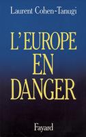   L'Europe en danger