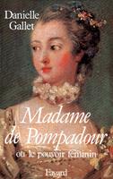   Madame de Pompadour