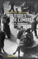   Politiques de l'ombre