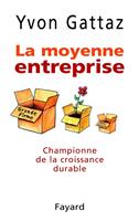   La Moyenne entreprise