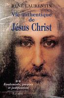   Vie authentique de Jésus Christ