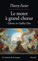   Le motet à grand choeur