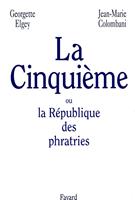   La Cinquième ou la République des phratries