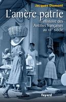   L'amère patrie.