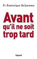   Avant qu'il ne soit trop tard