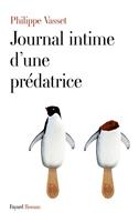   Journal intime d'une prédatrice