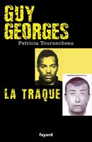   Guy Georges - La traque