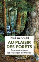   Au plaisir des forêts