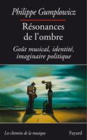   Résonances de l'ombre