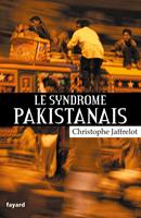   Le syndrome pakistanais