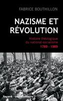  Nazisme et r&eacute;volution