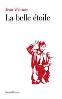   La belle étoile