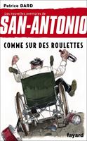   Comme sur des roulettes