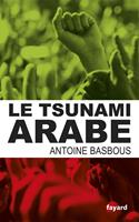   Le tsunami arabe