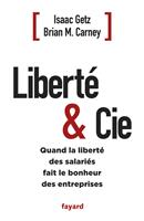   Liberté & Cie