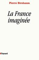   La France imaginée