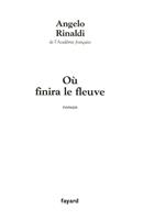   Où finira le fleuve