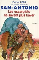   Les Escargots ne savent plus baver