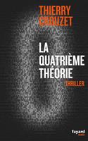   La quatrième théorie