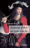   Jeanne d'Arc en son si&egrave;cle