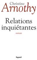   Relations inqui&eacute;tantes
