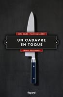   Un cadavre en toque