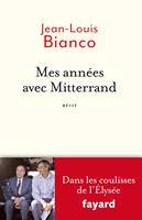   Mes années avec Mitterrand