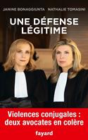   Une d&eacute;fense l&eacute;gitime