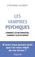   Les Vampires psychiques