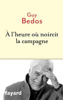   A l'heure où noircit la campagne