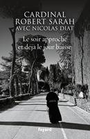   Le soir approche et déjà le jour baisse